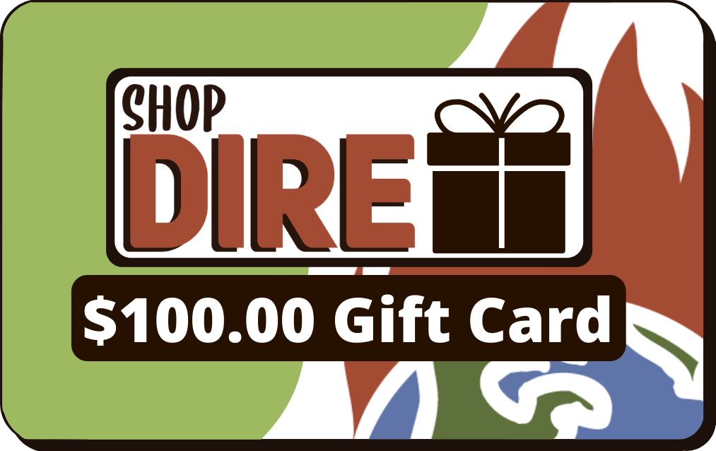One hundred dollar Shop Dire gift card.